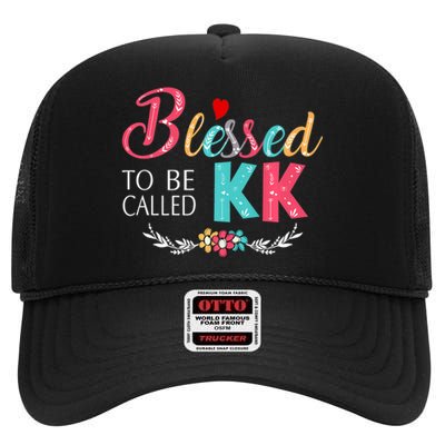 Blessed To Be Called Kk Colorful Gifts High Crown Mesh Back Trucker Hat