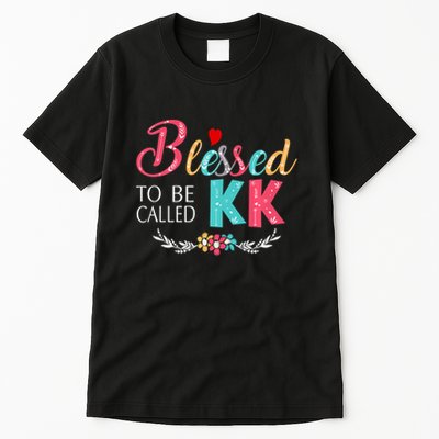 Blessed To Be Called Kk Colorful Gifts Tall T-Shirt