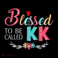 Blessed To Be Called Kk Colorful Gifts Tall T-Shirt