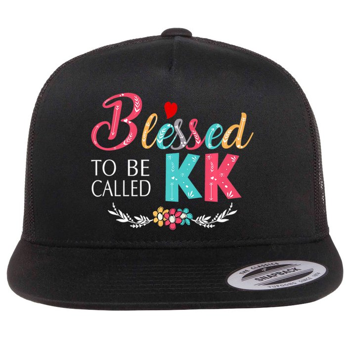 Blessed To Be Called Kk Colorful Gifts Flat Bill Trucker Hat