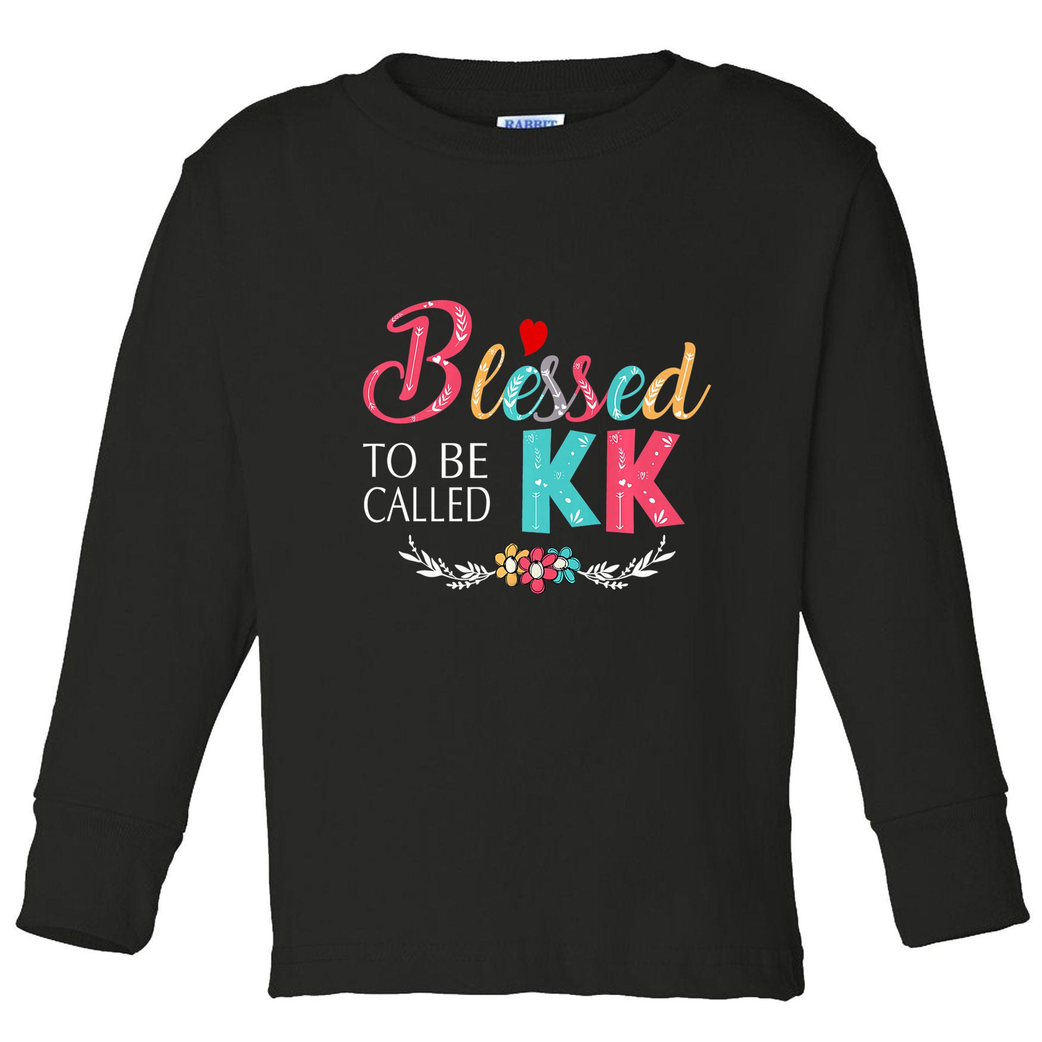Blessed To Be Called Kk Colorful Gifts Toddler Long Sleeve Shirt