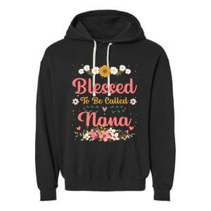 Blessed To Be Called Nina Mothers Day Garment-Dyed Fleece Hoodie