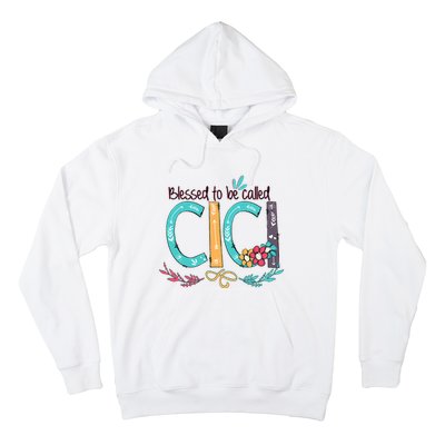 Blessed To Be Called Cici Colorful Grandma Hoodie