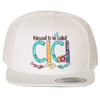 Blessed To Be Called Cici Colorful Grandma Wool Snapback Cap