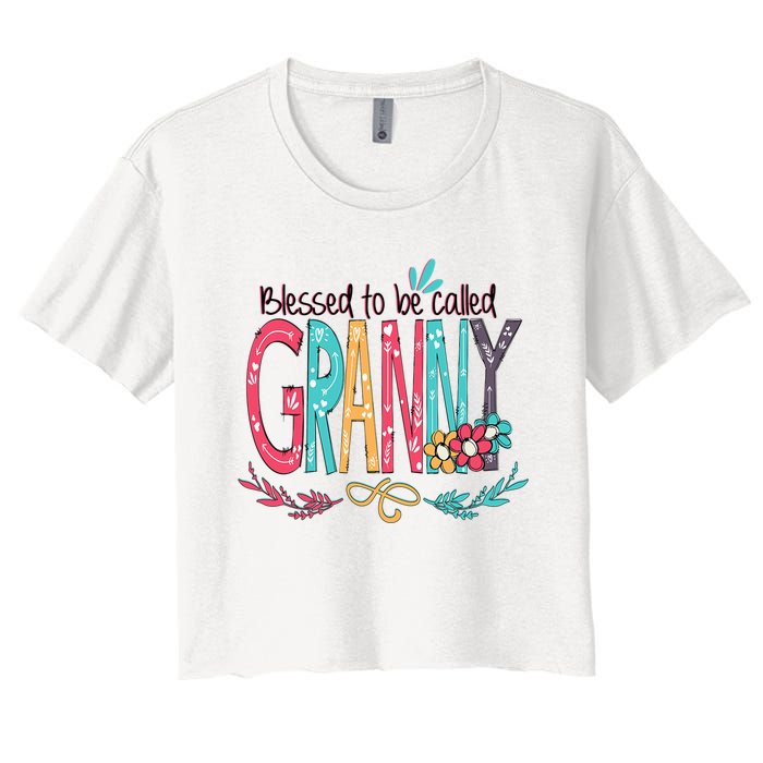 Blessed To Be Called Granny Colorful Gifts Women's Crop Top Tee