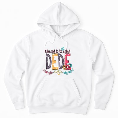 Blessed To Be Called Dede Colorful Grandma Hoodie