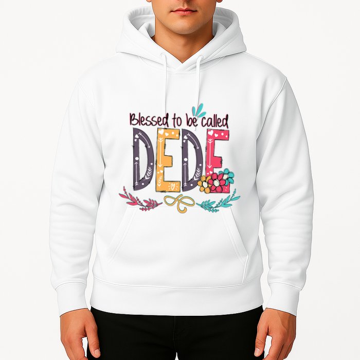 Blessed To Be Called Dede Colorful Grandma Hoodie