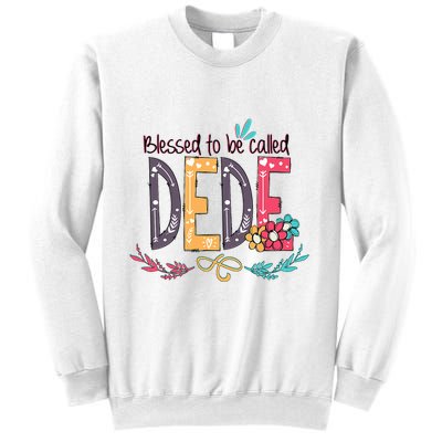 Blessed To Be Called Dede Colorful Grandma Sweatshirt