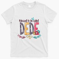 Blessed To Be Called Dede Colorful Grandma T-Shirt