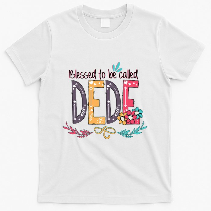 Blessed To Be Called Dede Colorful Grandma T-Shirt
