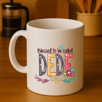 Blessed To Be Called Dede Colorful Grandma Mug