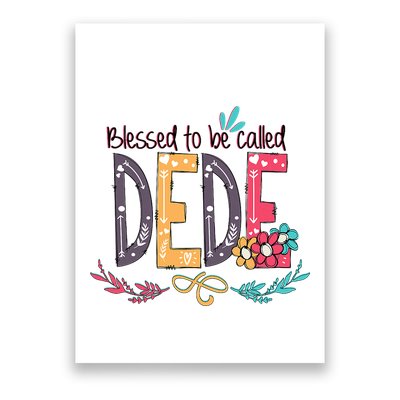Blessed To Be Called Dede Colorful Grandma Poster
