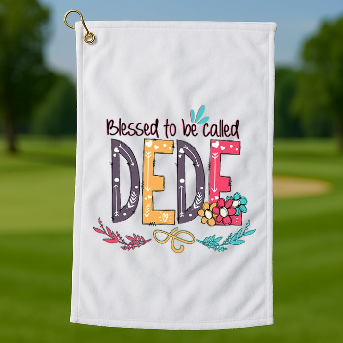 Blessed To Be Called Dede Colorful Grandma Golf Towel