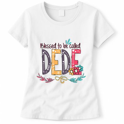 Blessed To Be Called Dede Colorful Grandma Womens T-Shirt