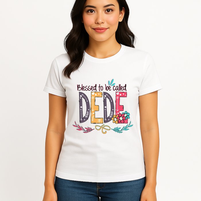 Blessed To Be Called Dede Colorful Grandma Womens T-Shirt
