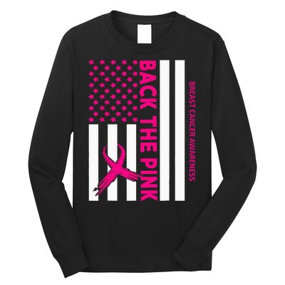 Back The Breast Cancer Awareness Flag Long Sleeve Shirt