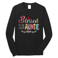 Blessed To Be Called Auntie Colorful Art MotherS Day Long Sleeve Shirt