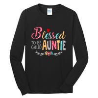 Blessed To Be Called Auntie Colorful Art MotherS Day Tall Long Sleeve T-Shirt