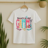 Blessed To Be Called Gammy Colorful Grandma T-Shirt