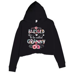 Blessed To Be Called Granny Funny Granny Mother's Day Crop Fleece Hoodie