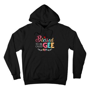 Blessed To Be Called Gee Colorful Art Hoodie