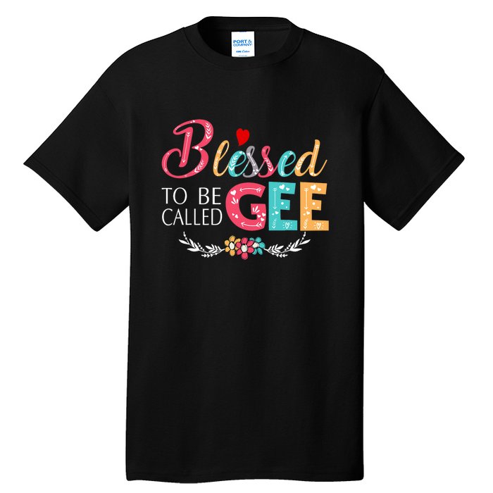 Blessed To Be Called Gee Colorful Art Tall T-Shirt