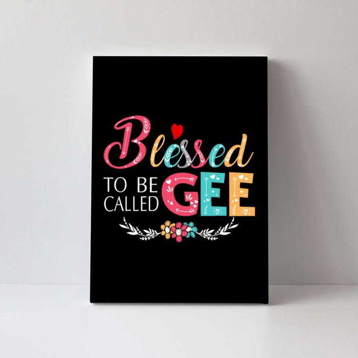 Blessed To Be Called Gee Colorful Art Canvas