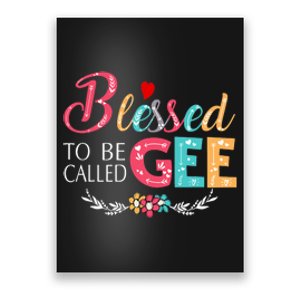 Blessed To Be Called Gee Colorful Art Poster