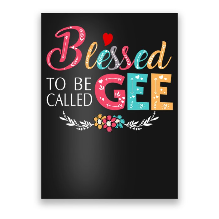 Blessed To Be Called Gee Colorful Art Poster