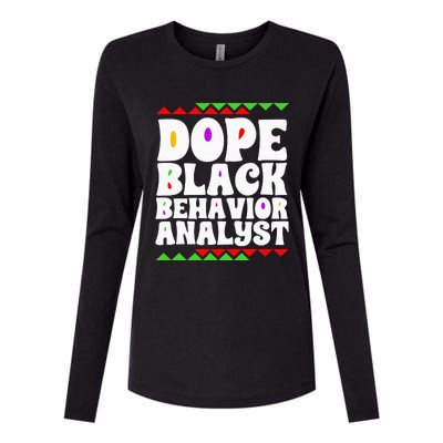 Behavior Technician BCBA ABA Dope Black Behavior Analyst Womens Cotton Relaxed Long Sleeve T-Shirt