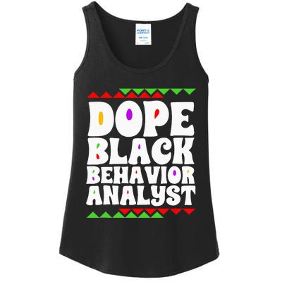 Behavior Technician BCBA ABA Dope Black Behavior Analyst Ladies Essential Tank