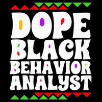 Behavior Technician BCBA ABA Dope Black Behavior Analyst 16 in Basic Backpack