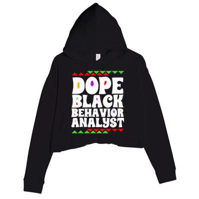 Behavior Technician BCBA ABA Dope Black Behavior Analyst Crop Fleece Hoodie