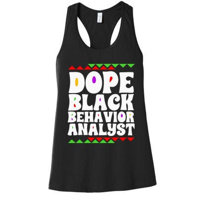 Behavior Technician BCBA ABA Dope Black Behavior Analyst Women's Racerback Tank