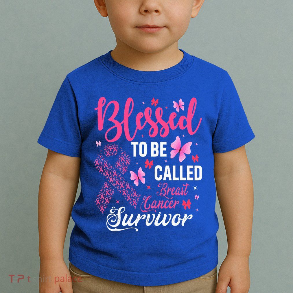 Blessed To Be Called Breast Cancer Survivor Toddler T-Shirt