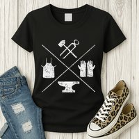 Blacksmithy Tools Blacksmithing Forging Blacksmith Womens T-Shirt