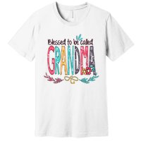 Blessed To Be Called Grandma Colorful Grandma Premium T-Shirt