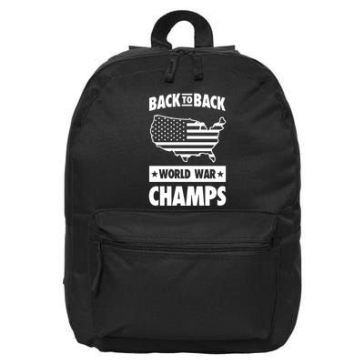 Back To Back World War Champs 16 in Basic Backpack