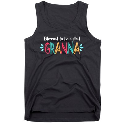 Blessed To Be Called Granna Tank Top