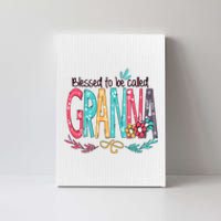 Blessed To Be Called Granna Colorful Grandma Canvas