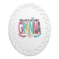 Blessed To Be Called Granna Colorful Grandma Ceramic Oval Ornament