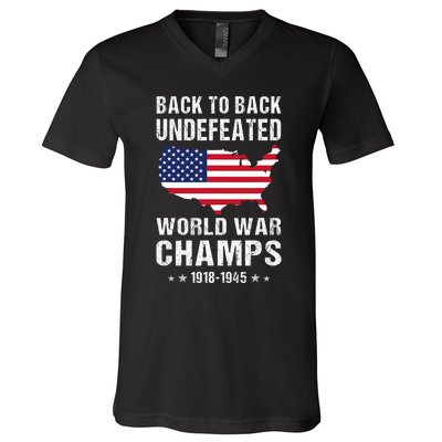 Back To Back Undefeated World War Champs American Patriotic V-Neck T-Shirt