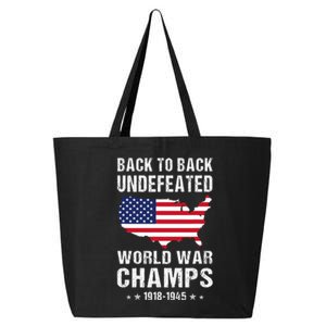 Back To Back Undefeated World War Champs American Patriotic 25L Jumbo Tote