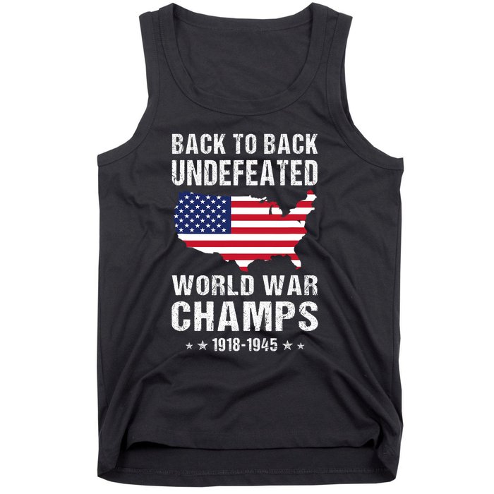 Back To Back Undefeated World War Champs American Patriotic Tank Top