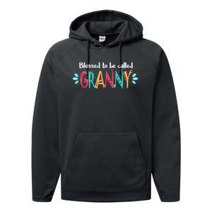 Blessed To Be Called Granny Performance Fleece Hoodie