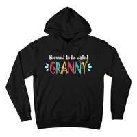 Blessed To Be Called Granny Hoodie