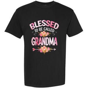 Blessed To Be Called Grandma Mother's Day Mom Grandma Gift Garment-Dyed Heavyweight T-Shirt