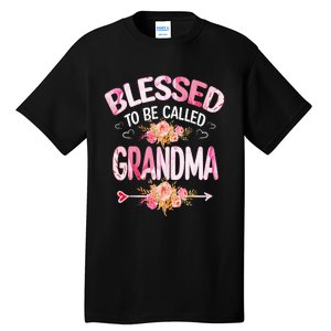 Blessed To Be Called Grandma Mother's Day Mom Grandma Gift Tall T-Shirt