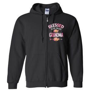 Blessed To Be Called Grandma Mother's Day Mom Grandma Gift Full Zip Hoodie