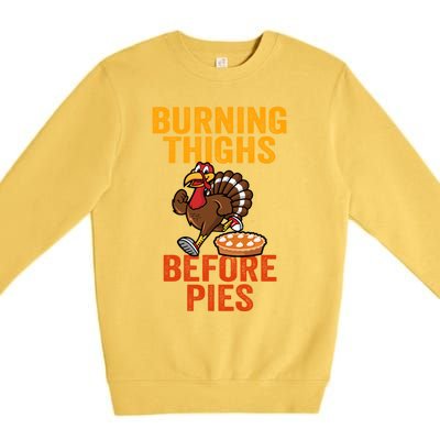 Burning Thighs Before Pies Turkey Trot Costume Gift Premium Crewneck Sweatshirt